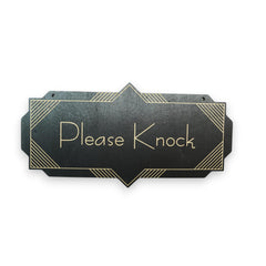 Sign black Please Knock Art Deco 4x8 wooden wall sign
