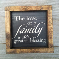 Giftable home decor sign featuring family love message
