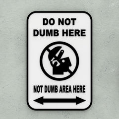 Durable 3D raised PLA sign with black embossed lettering on white background