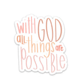 Swaygirls Christian magnet for fridge featuring Matthew 19:26 Bible verse