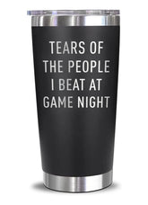 Tears Of The People I Beat At Game Night stainless steel tumbler product image