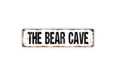 The Bear Cave metal sign product image