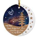The Sky Looks Different Memorial Ornament ceramic 3 inch diameter