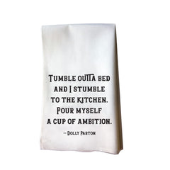 27x27 cotton flour sack tea towel with Dolly Quote design made in Bend Oregon