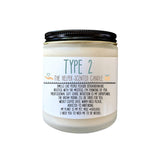 Type 2 Funny Personality Gift Candle 9 oz Cafe Mocha Scented Candle