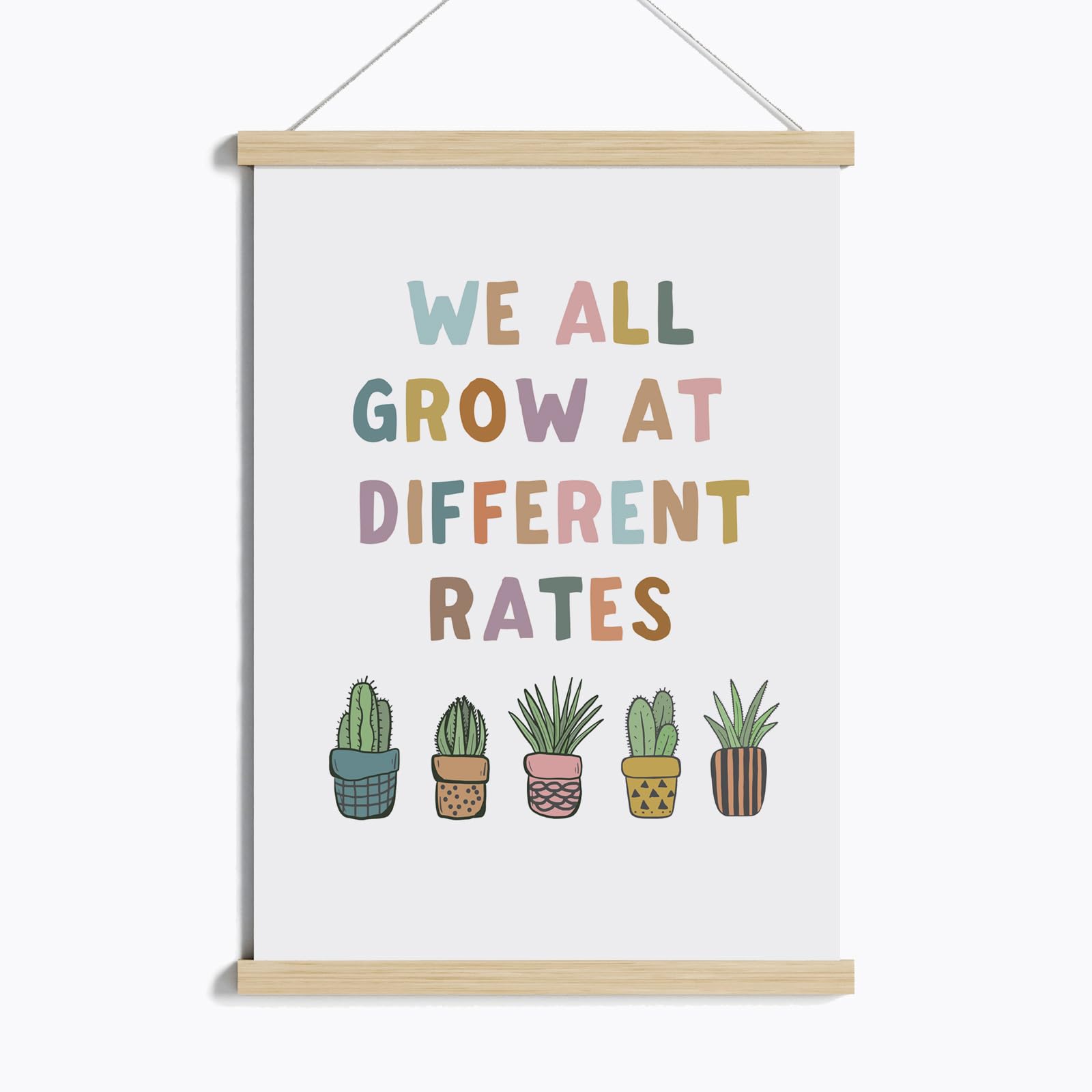 We All Grow at Different Rates Poster Wooden Hanging Wall Art 12x16