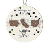 When You are Family ornament with long distance theme