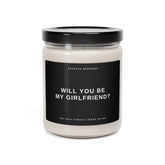 Will You Be My Girlfriend Candle 9oz clear jar with black lid