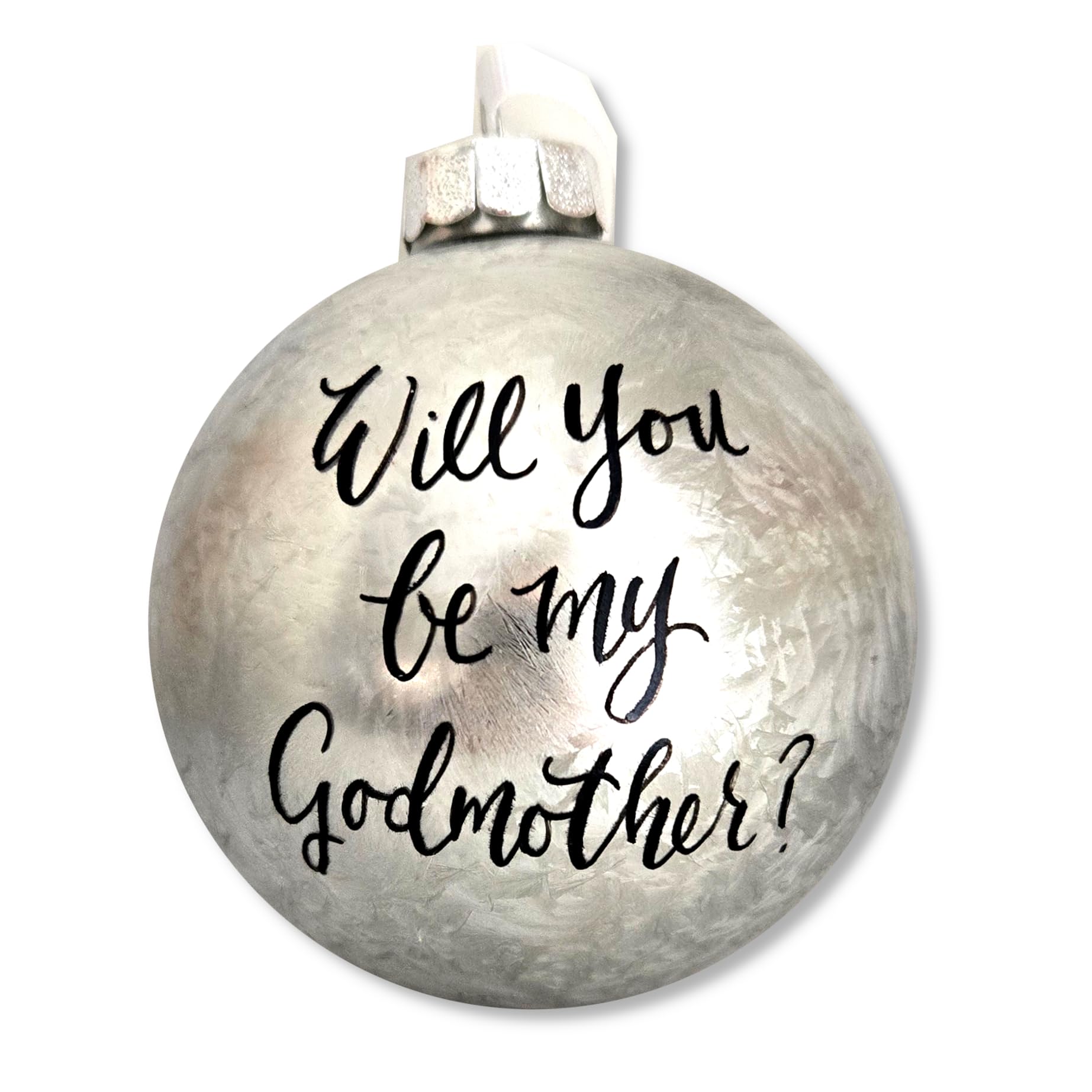 Will You be my Godmother Christmas Ornament Gift silver glass bauble 4 inch