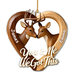 You & Me We Got This deer couple ornament on tree