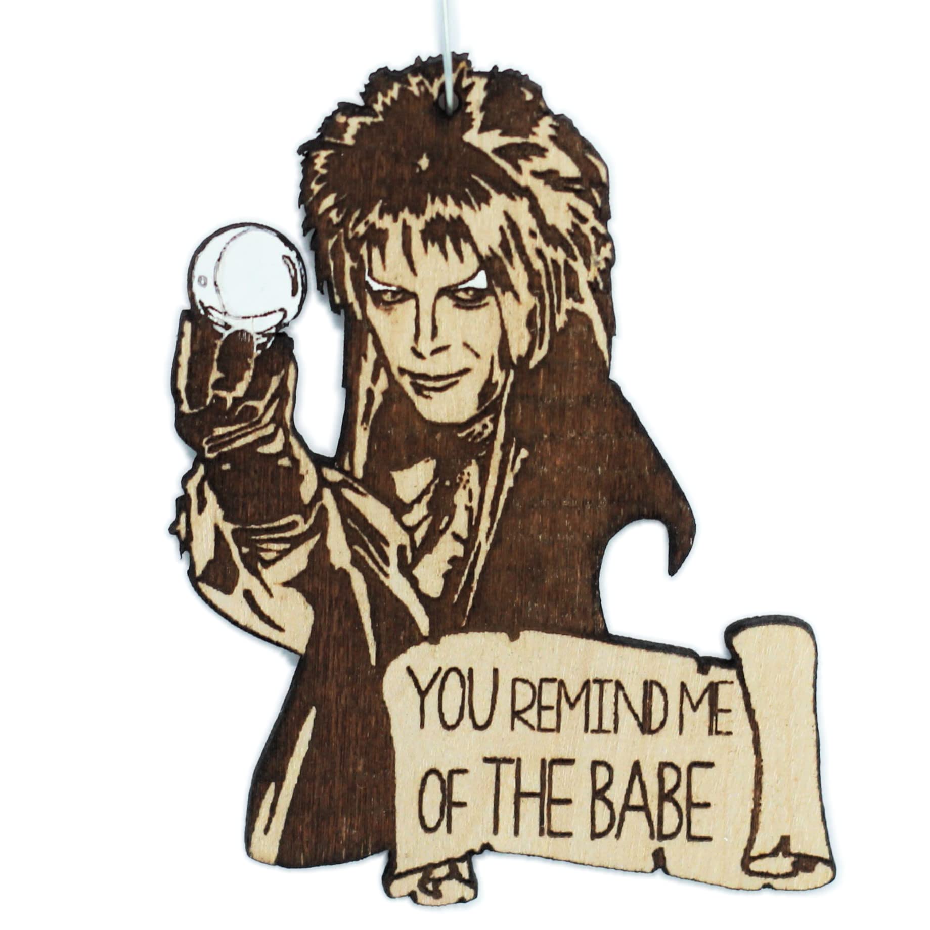 You Remind Me of the Babe Christmas Ornament hand finished birch wood