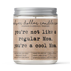 You're a Cool Mom Candle box and label detailing 9oz soy wax