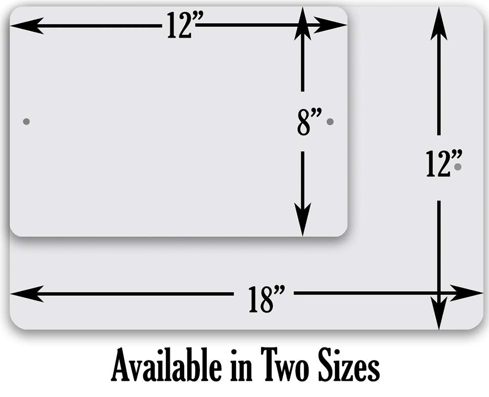 12x18 aluminum sign durable metal for indoor outdoor