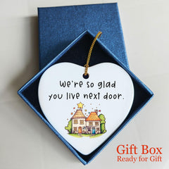 Flat ceramic ornament suitable for neighbor or best friend