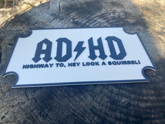 3D printed ADHD gift sign suitable for office or desk