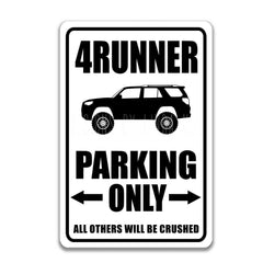 4Runner Parking Sign white background