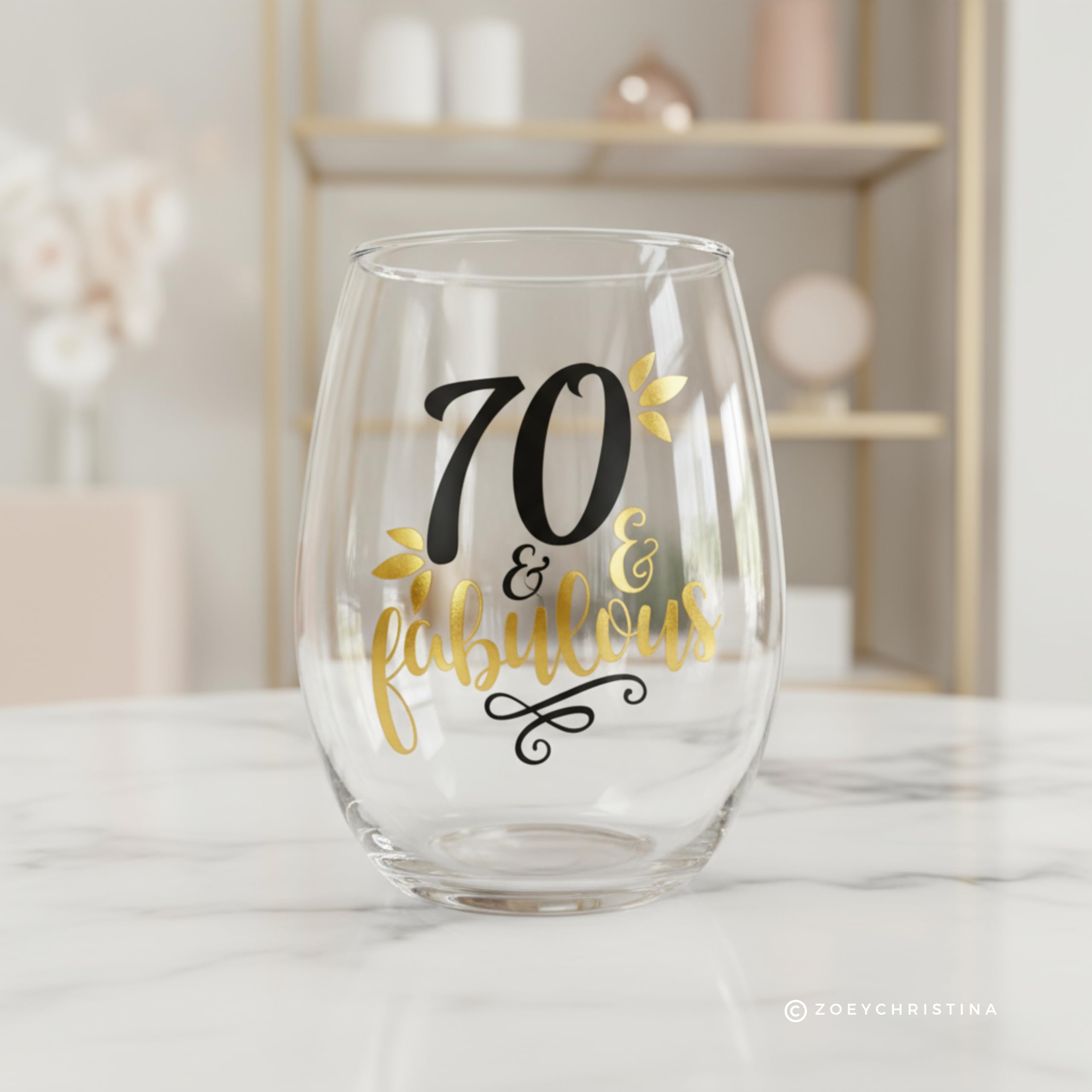 70 and Fabulous wine glass for milestone celebration