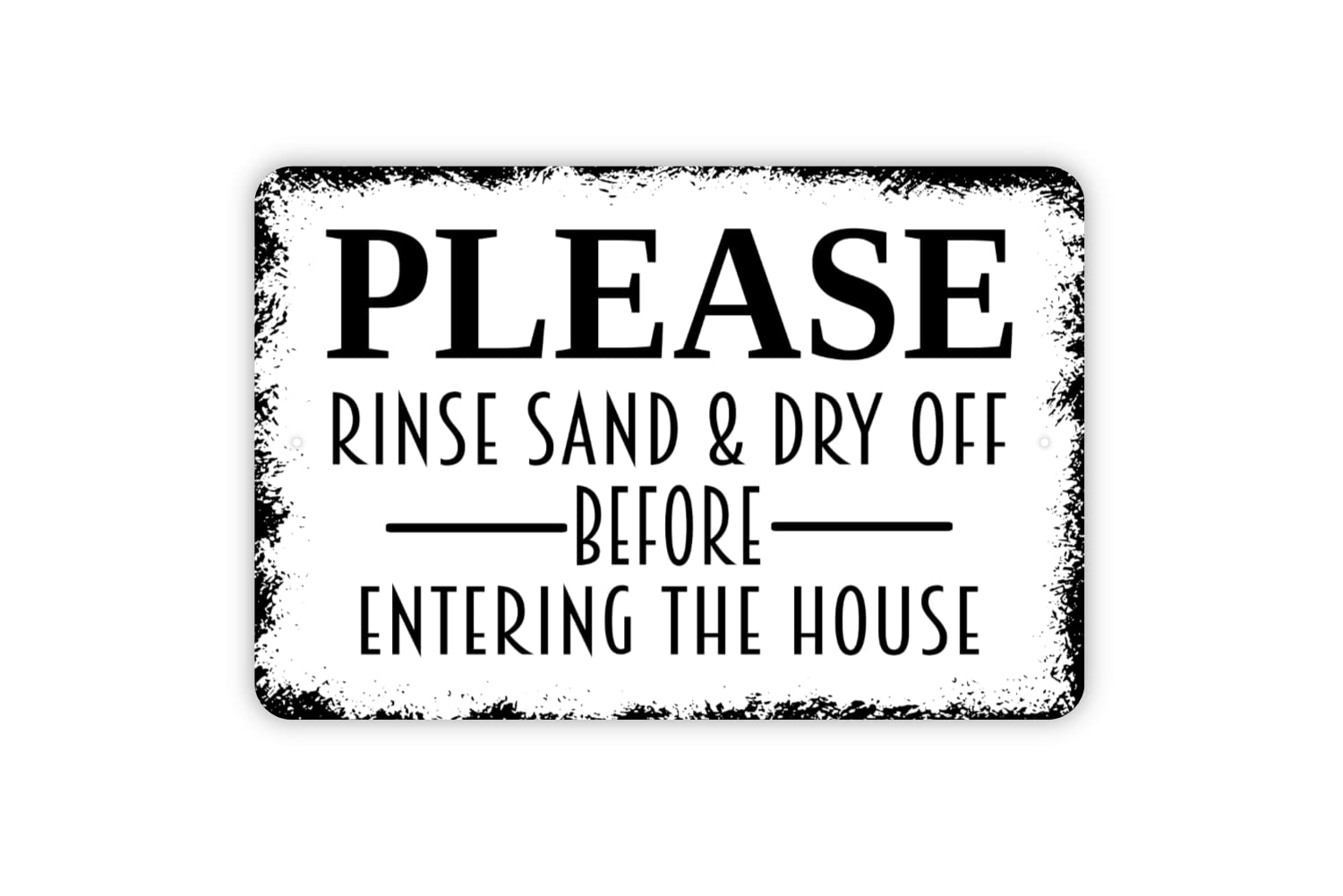 8-12 inch metal sign with black edge for indoor or outdoor use