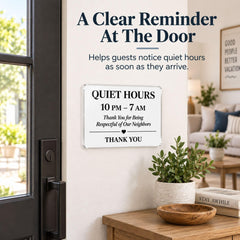 Acrylic sign with 10 PM to 7 AM schedule