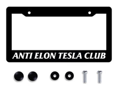 Anti Elon Tesla Club license plate frame 6.5 x 12.25 inches matte stainless steel