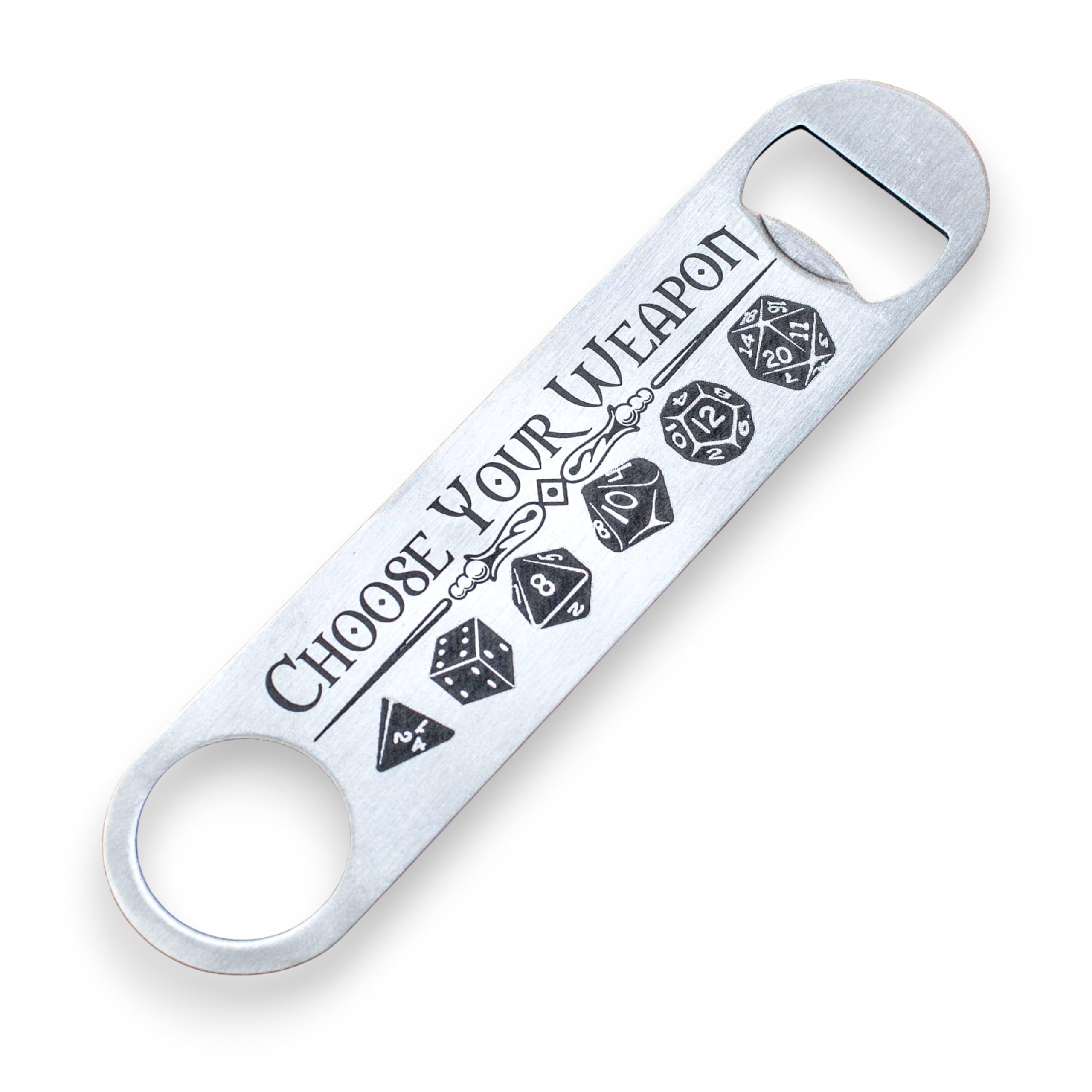 Bottle Opener Choose Your Weapon 7 inch length