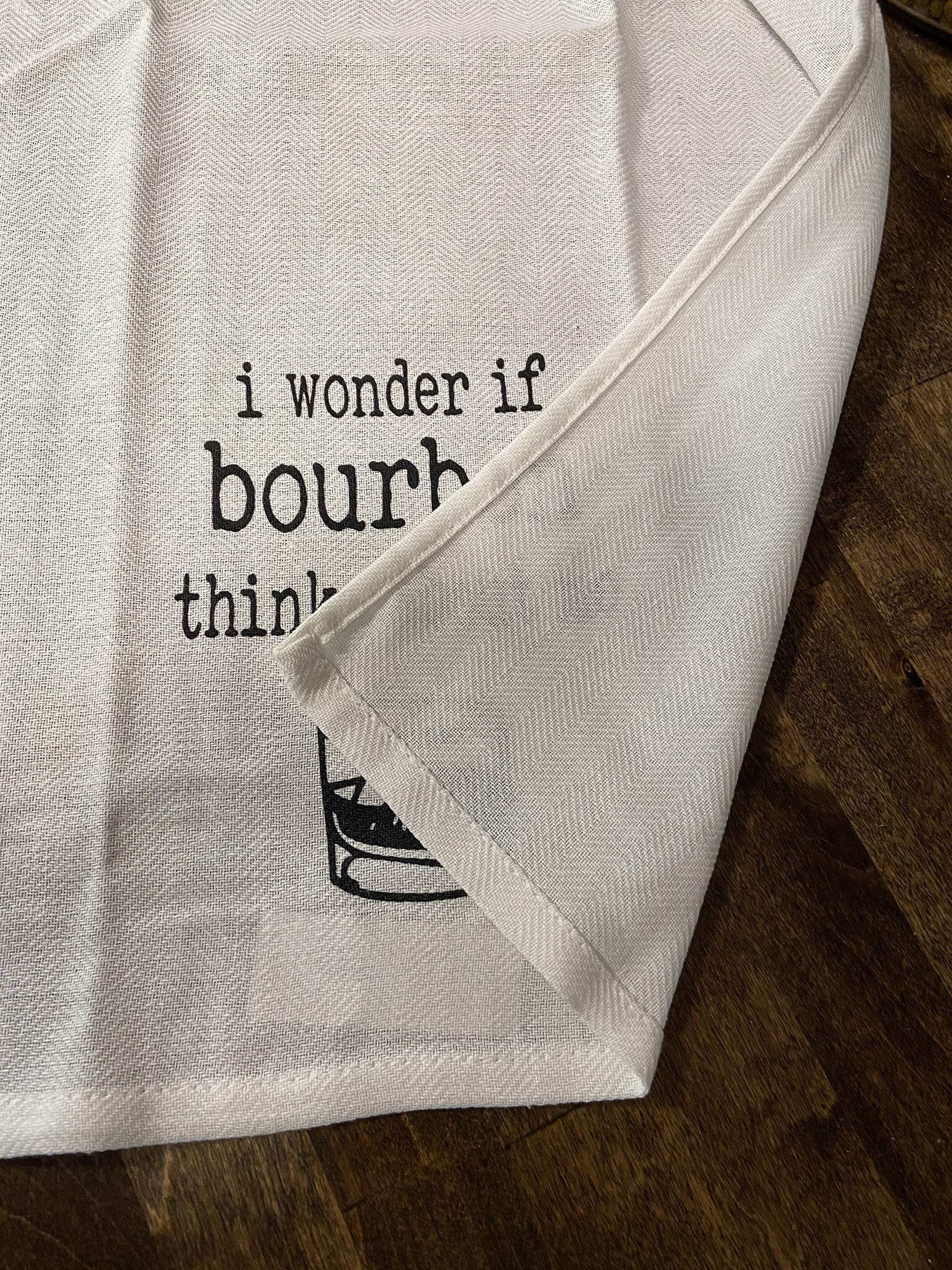 Tea towel with humorous saying for tasting party