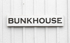 Rustic distressed Bunkhouse Sign handcrafted in North Carolina studio