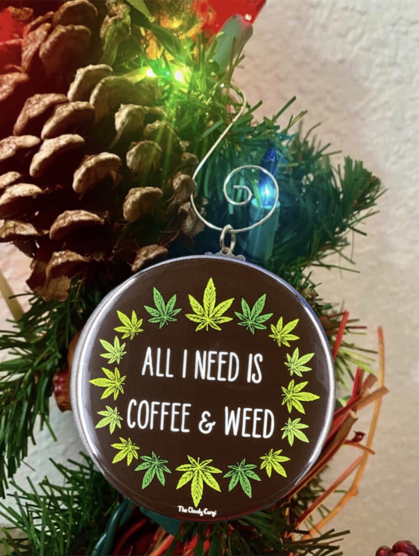 Back view with smooth metal finish on Coffee & Weed Ornament