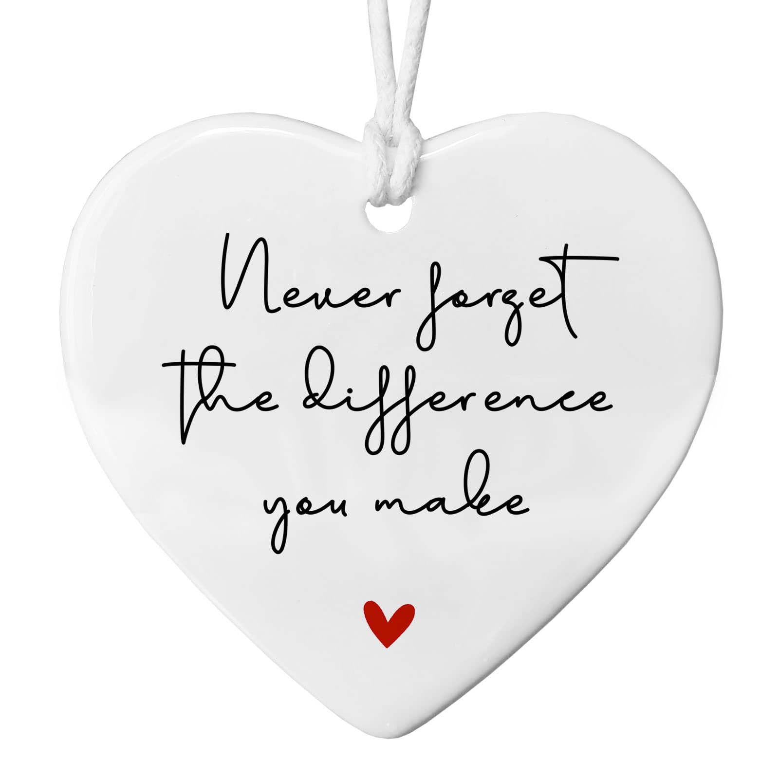 White ceramic heart ornament retirement gift with Never Forget the Difference You Make message