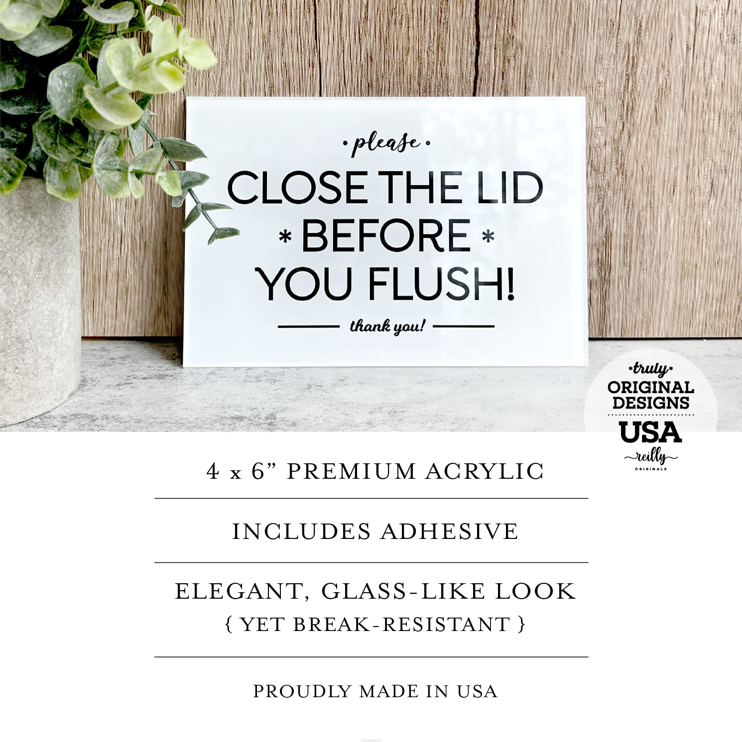 Bathroom reminder sign 4x6 inch by Reilly Originals