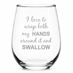 C M I stemless wine glass 17 oz with humorous message