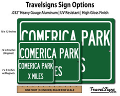 TravelSigns Comerica Park sign ready to hang high gloss aluminum