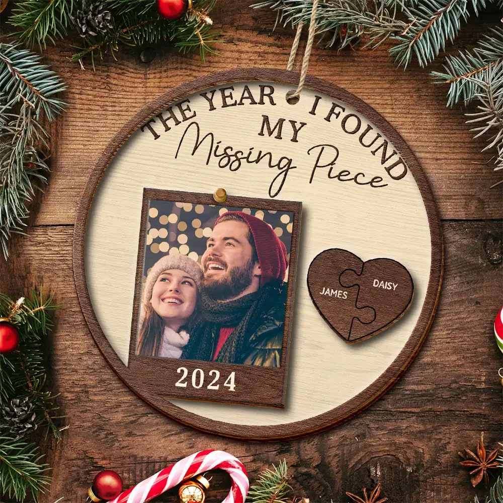 Custom Photo The Year I Found My Missing Piece Couples Ornament 5 inch size