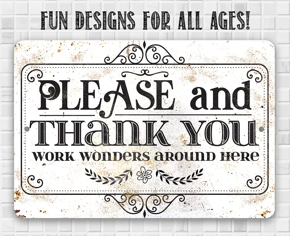 Family owned shop Tomball Texas sign Please and Thank You