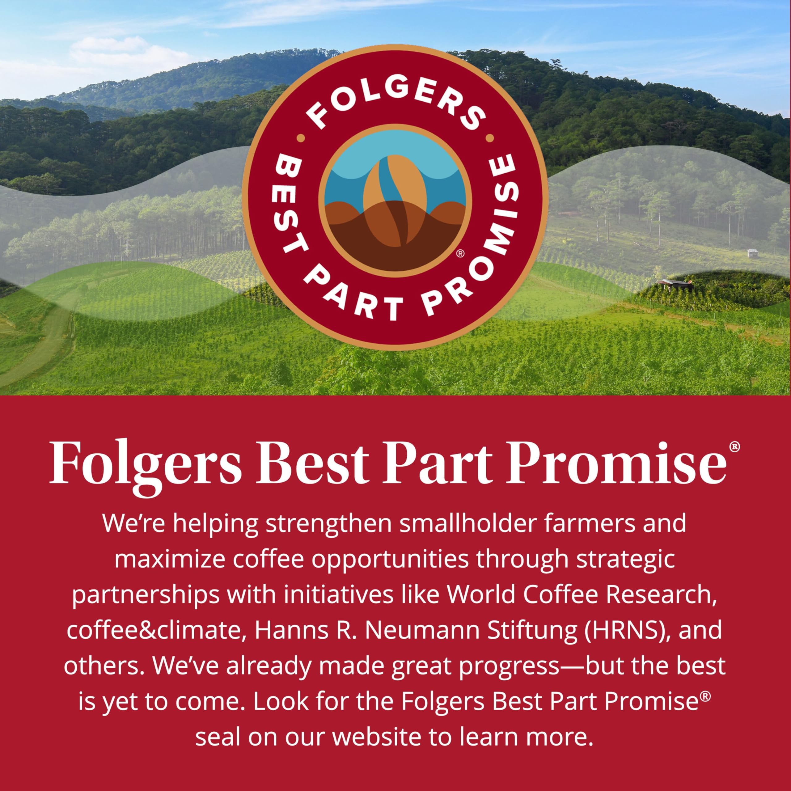 Mountain Grown beans used in Folgers Classic Roast Coffee