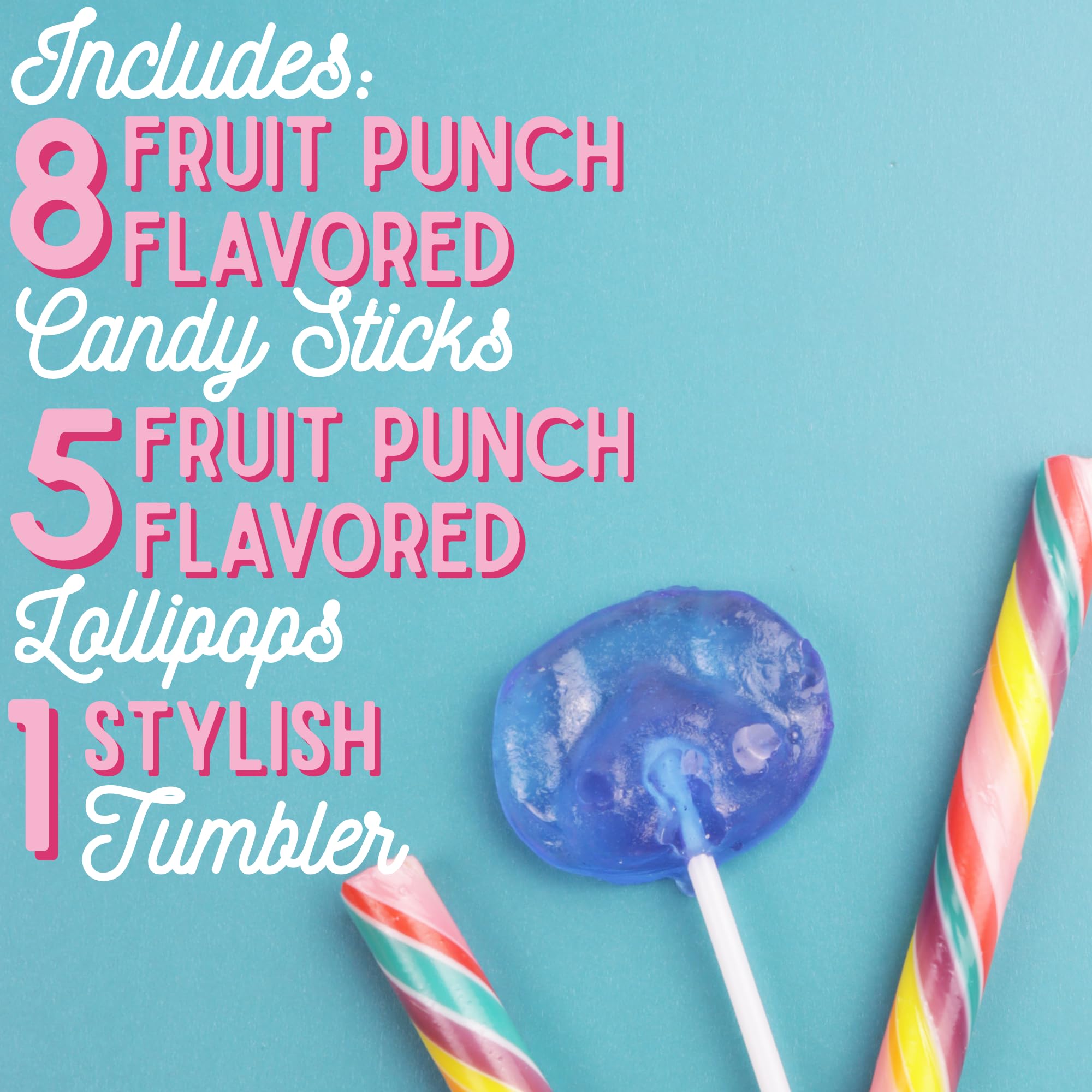Eight fruit punch candy sticks inside the tumbler