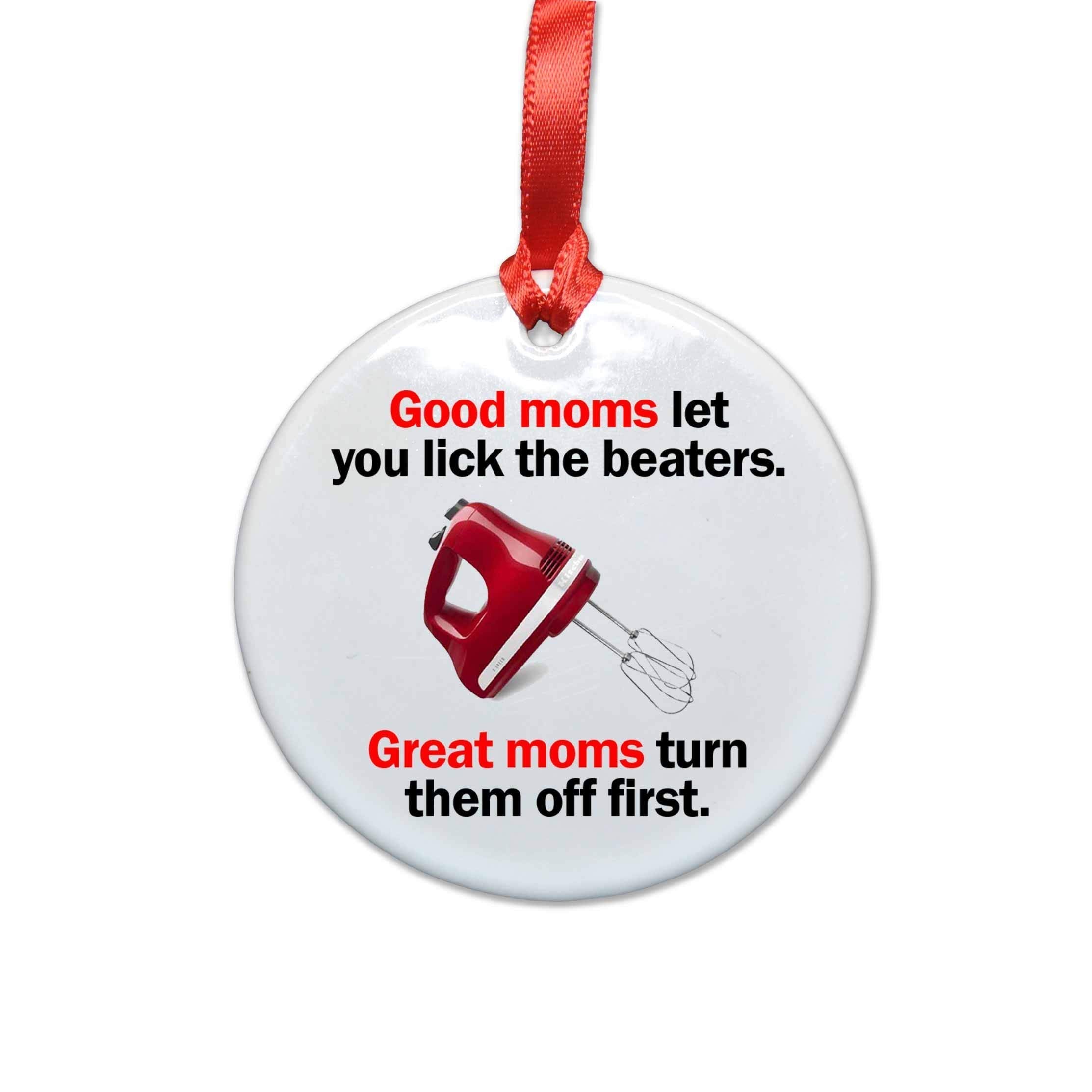 Funny Mom Ceramic Christmas Tree Ornament 2.85 inch diameter