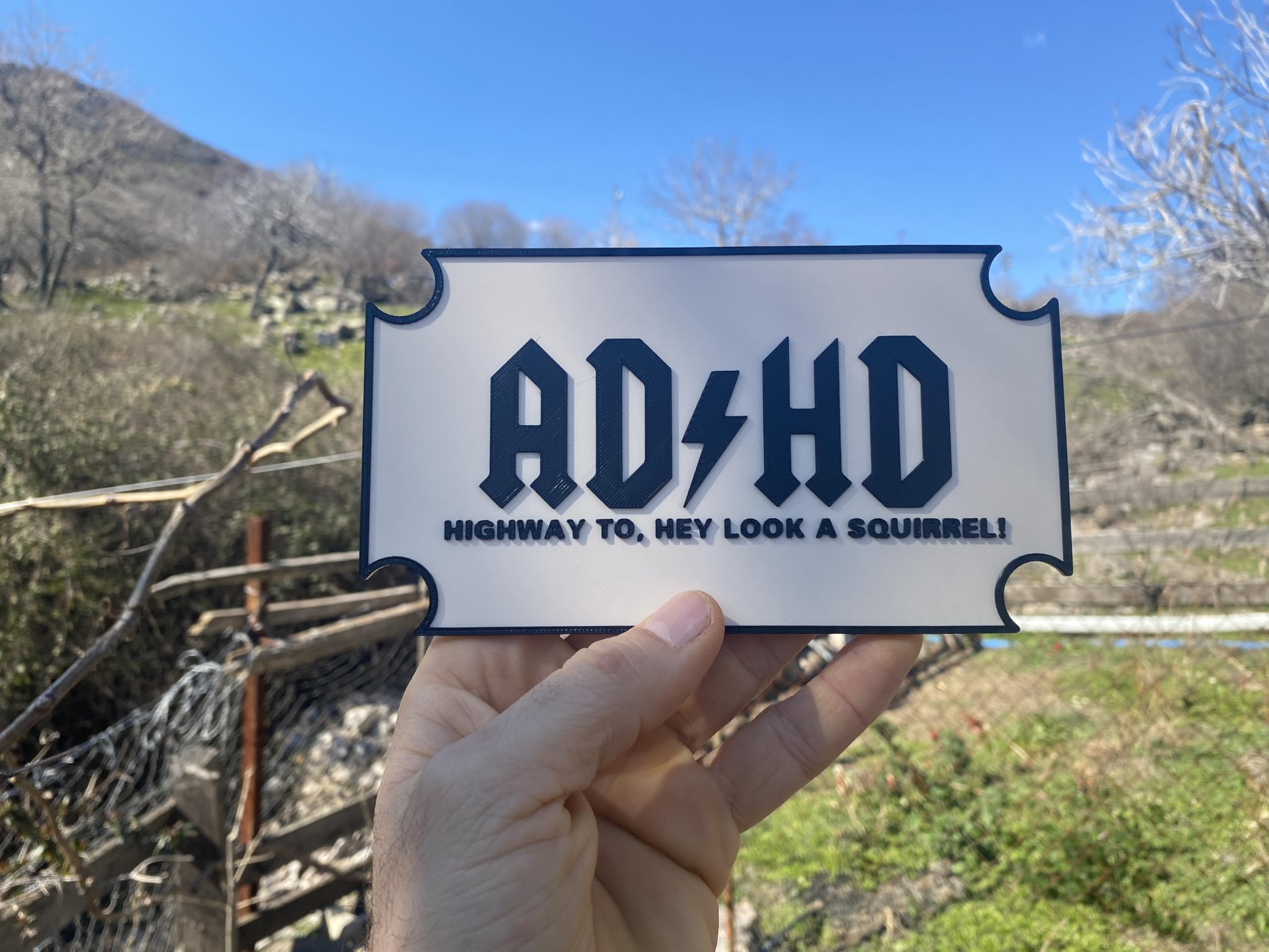 Funny ADHD wall desk decor sign made from eco-friendly PLA