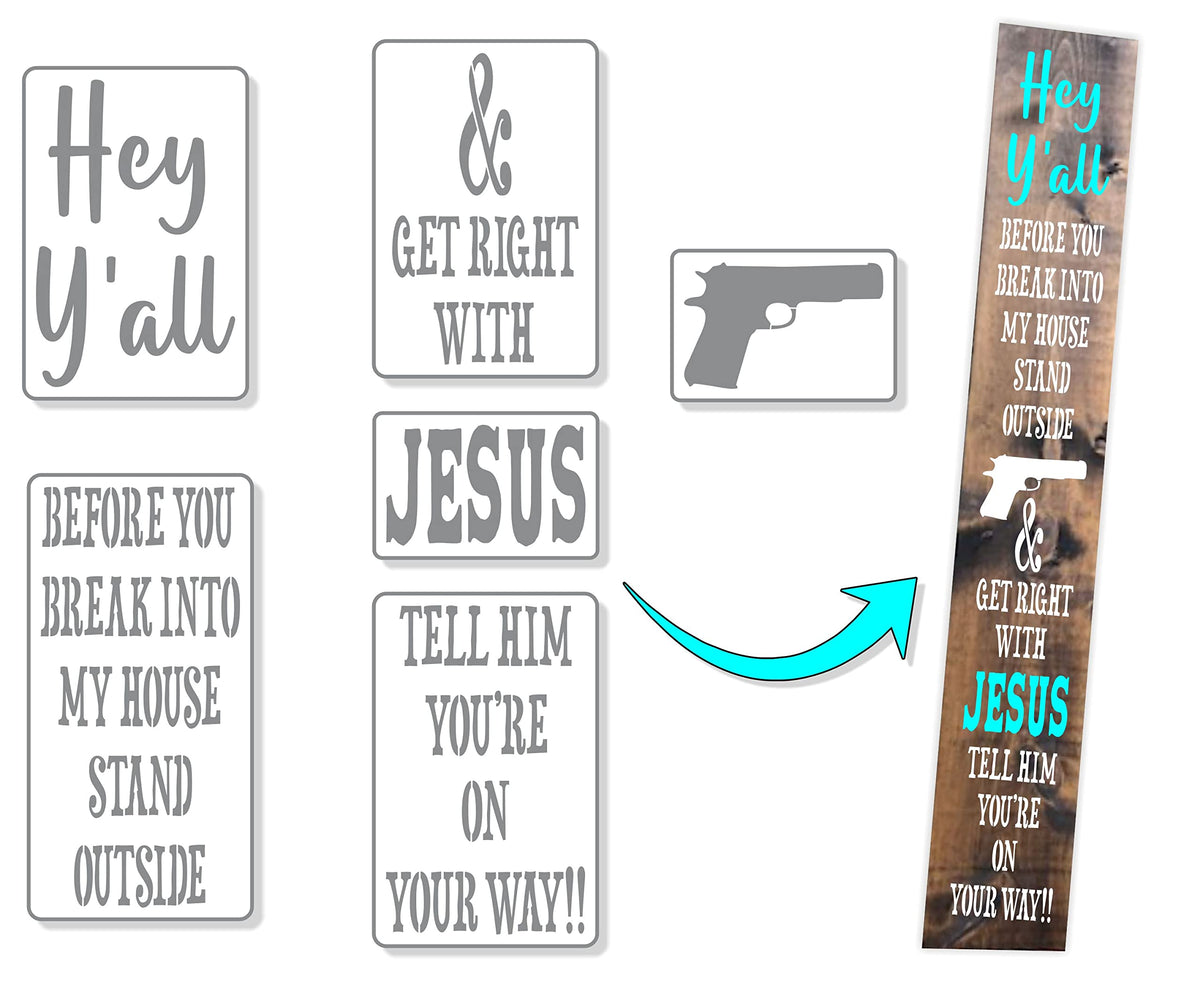 GUNS & JESUS PORCH STENCIL KIT secured to sign surface