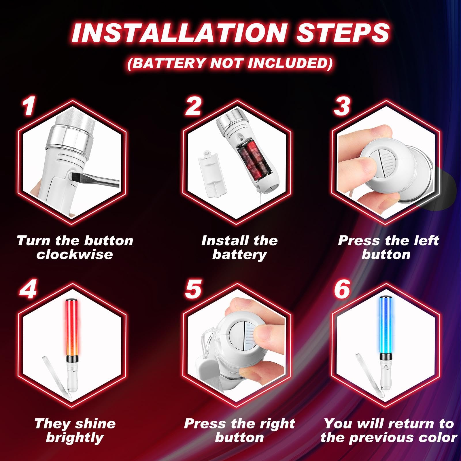 Batteries not included for 3 AAA powered glow sticks