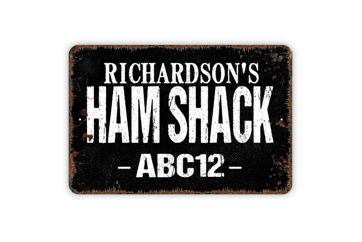 Ham Shack metal sign 8x12 inches front view