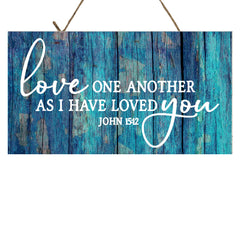 Printed Handmade Wood Sign verse John 15:12 with distressed edges for rustic farmhouse decor