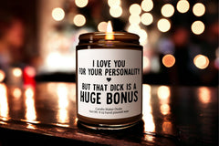 i-love-your-for-your-personality-candle label