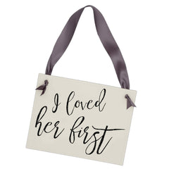 I Loved Her First Sign engagement announcement ivory linen paper