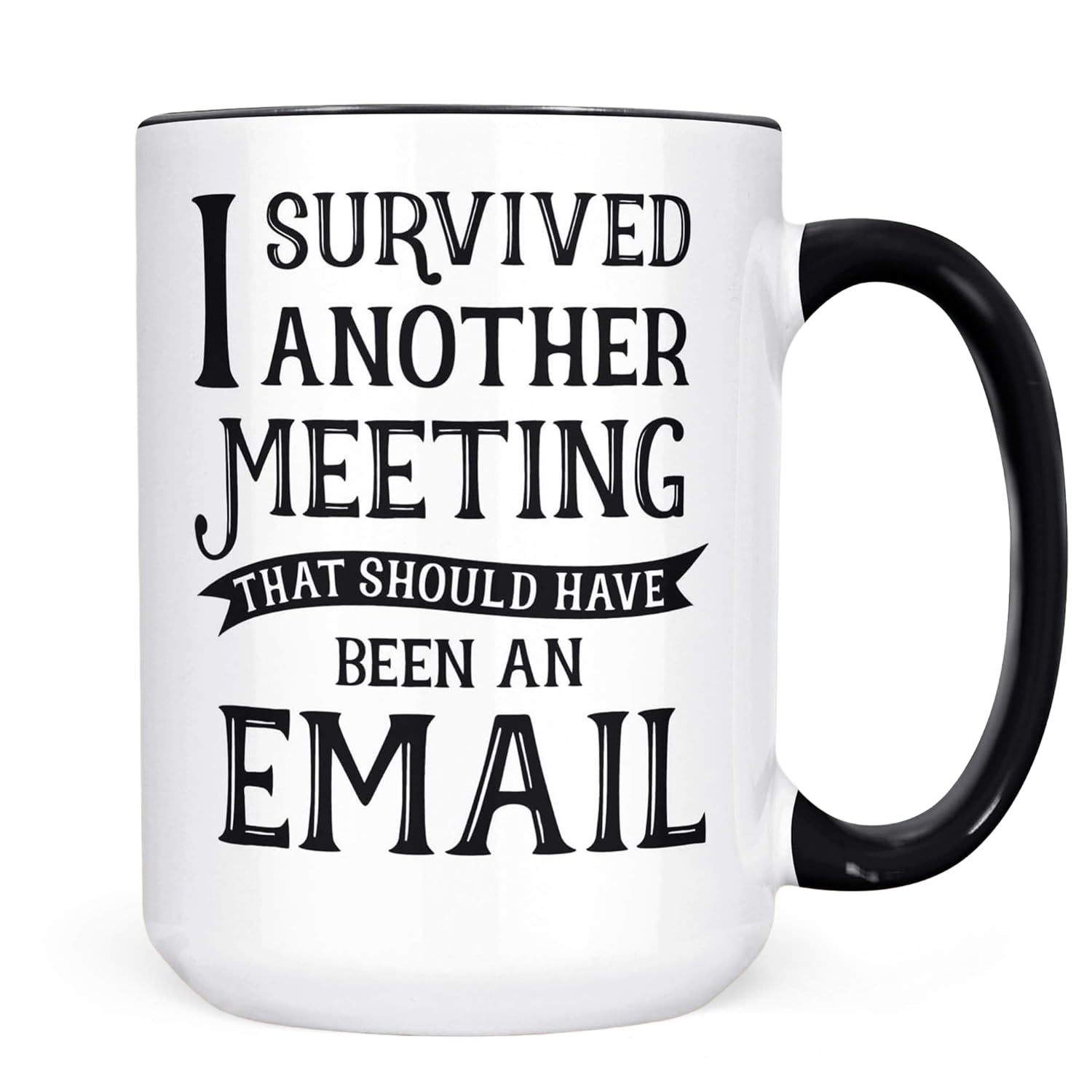 I Survived Another Meeting Email mug double sided print 11oz