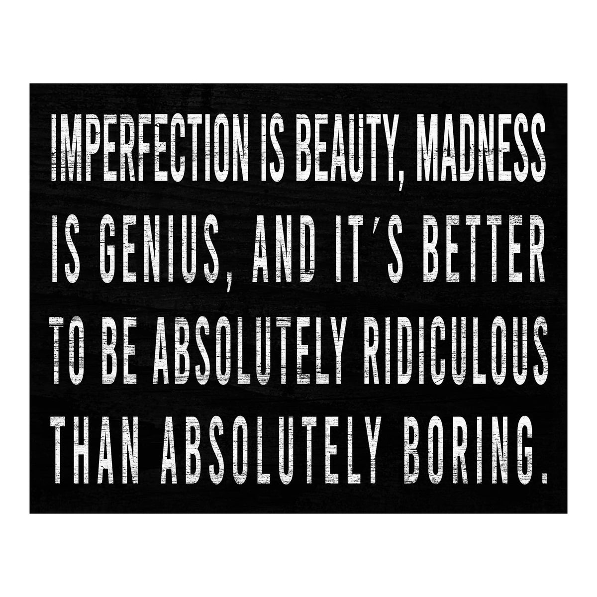 Imperfection is Beauty wall decor 11x14 poster