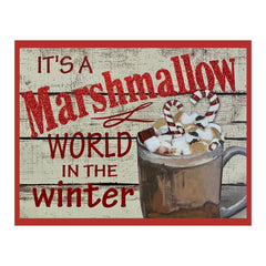 Its A Marshmallow World In The Winter Holiday Door Hanger 7x9 aluminum sign indoor outdoor