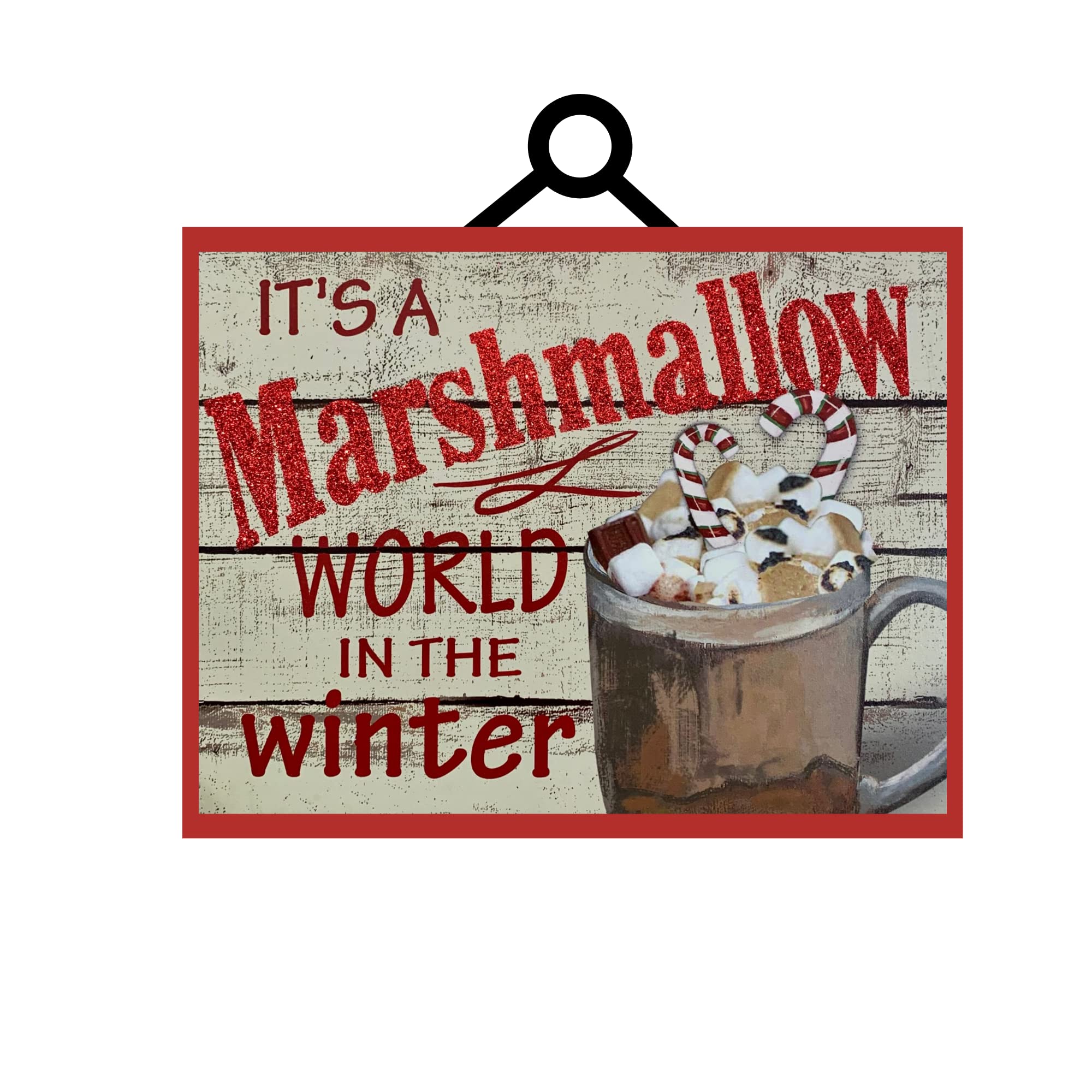 Its A Marshmallow World In The Winter Holiday Door Hanger 8x12 aluminum sign indoor outdoor