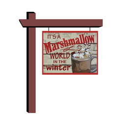 Aluminum hot chocolate sign Its A Marshmallow World In The Winter Holiday Door Hanger or Sign indoor outdoor