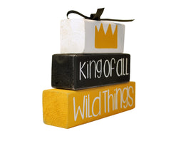 King of All Wild Things WoodenBlock pavement painted 5x4.5x1.5 inches